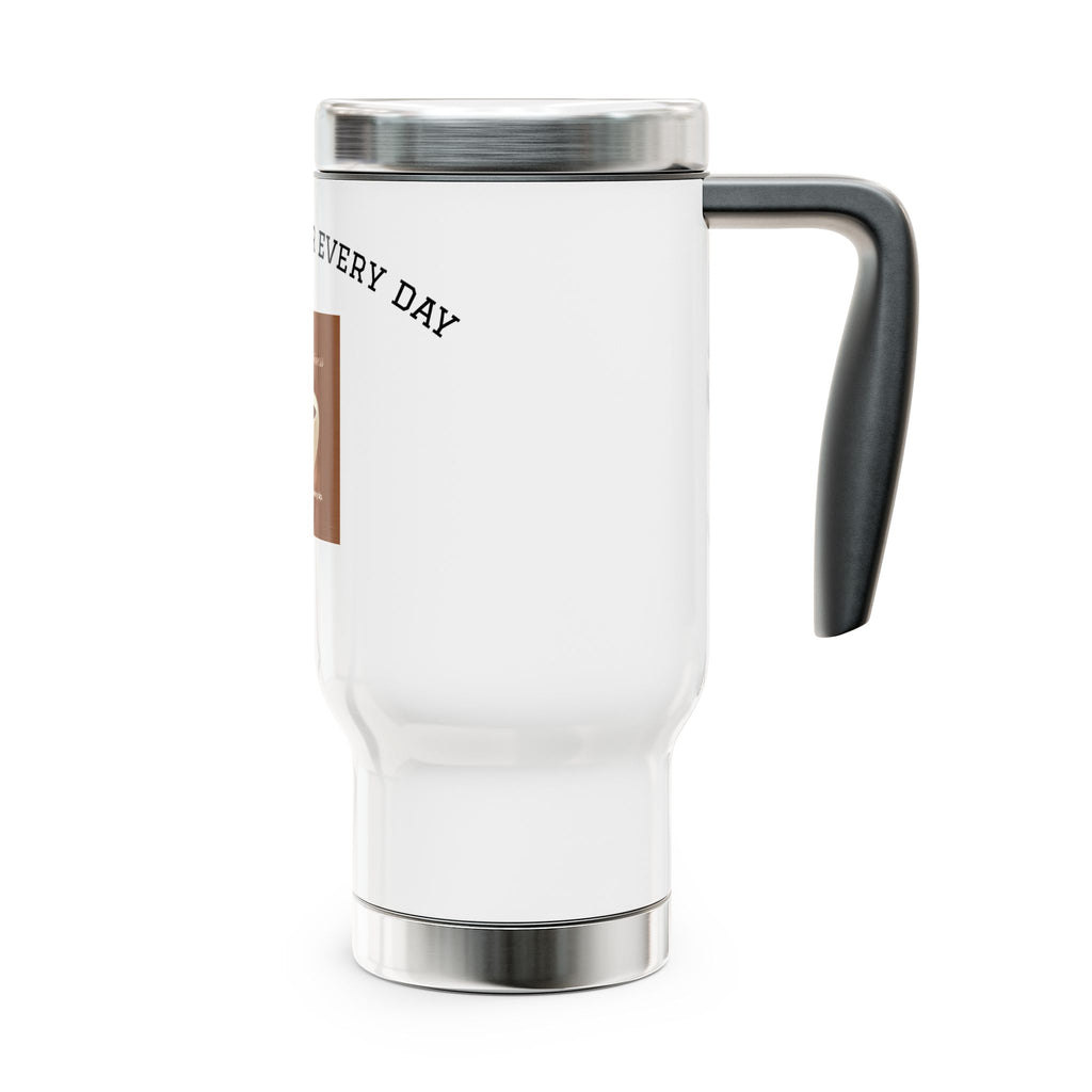 Rise Stronger Every Day Stainless Steel Travel Mug — 14oz