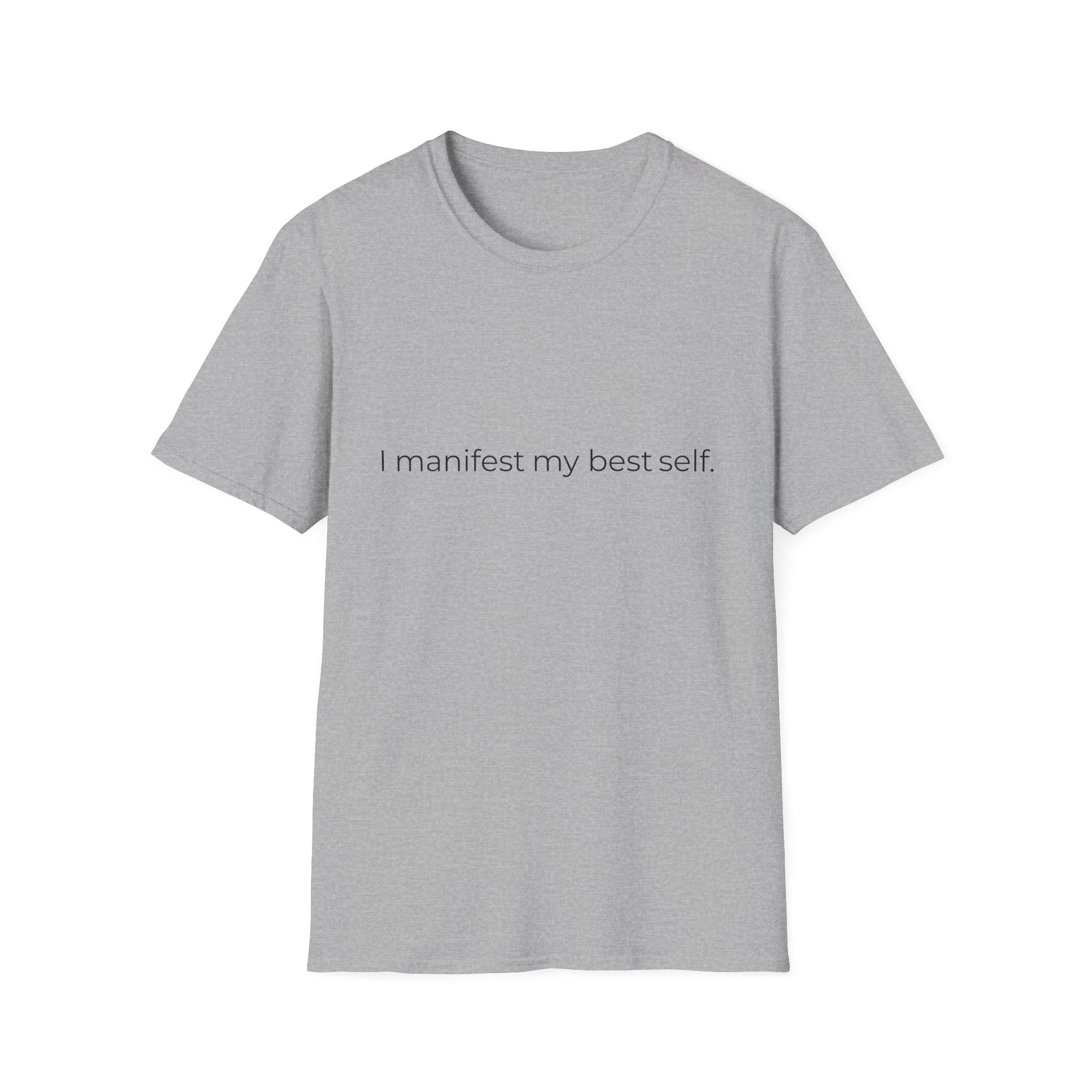 I Manifest Self T-Shirt — Affirmation Spiritual Tee for Manifestation & Self-Growth