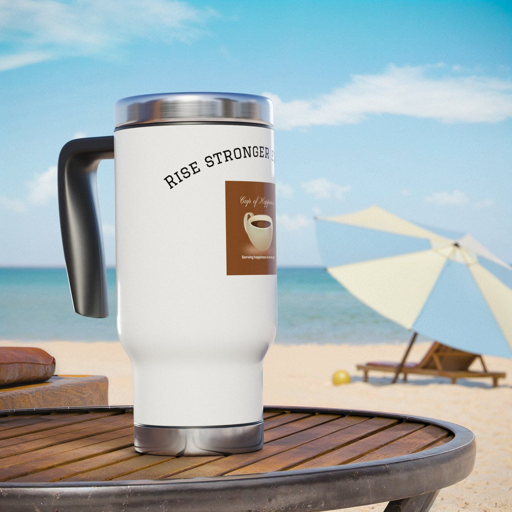 Rise Stronger Every Day Stainless Steel Travel Mug — 14oz