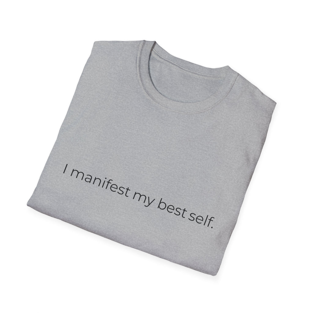I Manifest Self T-Shirt — Affirmation Spiritual Tee for Manifestation & Self-Growth